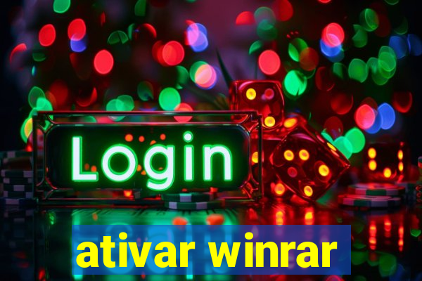 ativar winrar